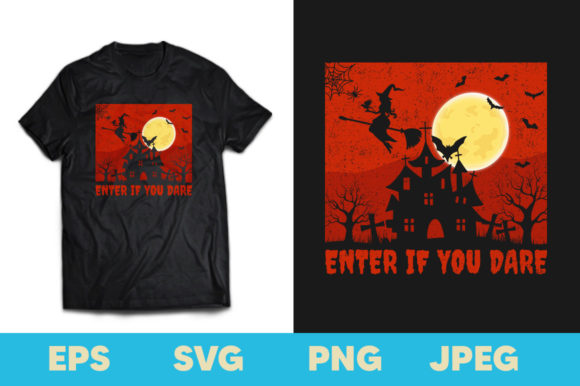Download Enter if You Dare Halloween T-shirt - Halloween Collection